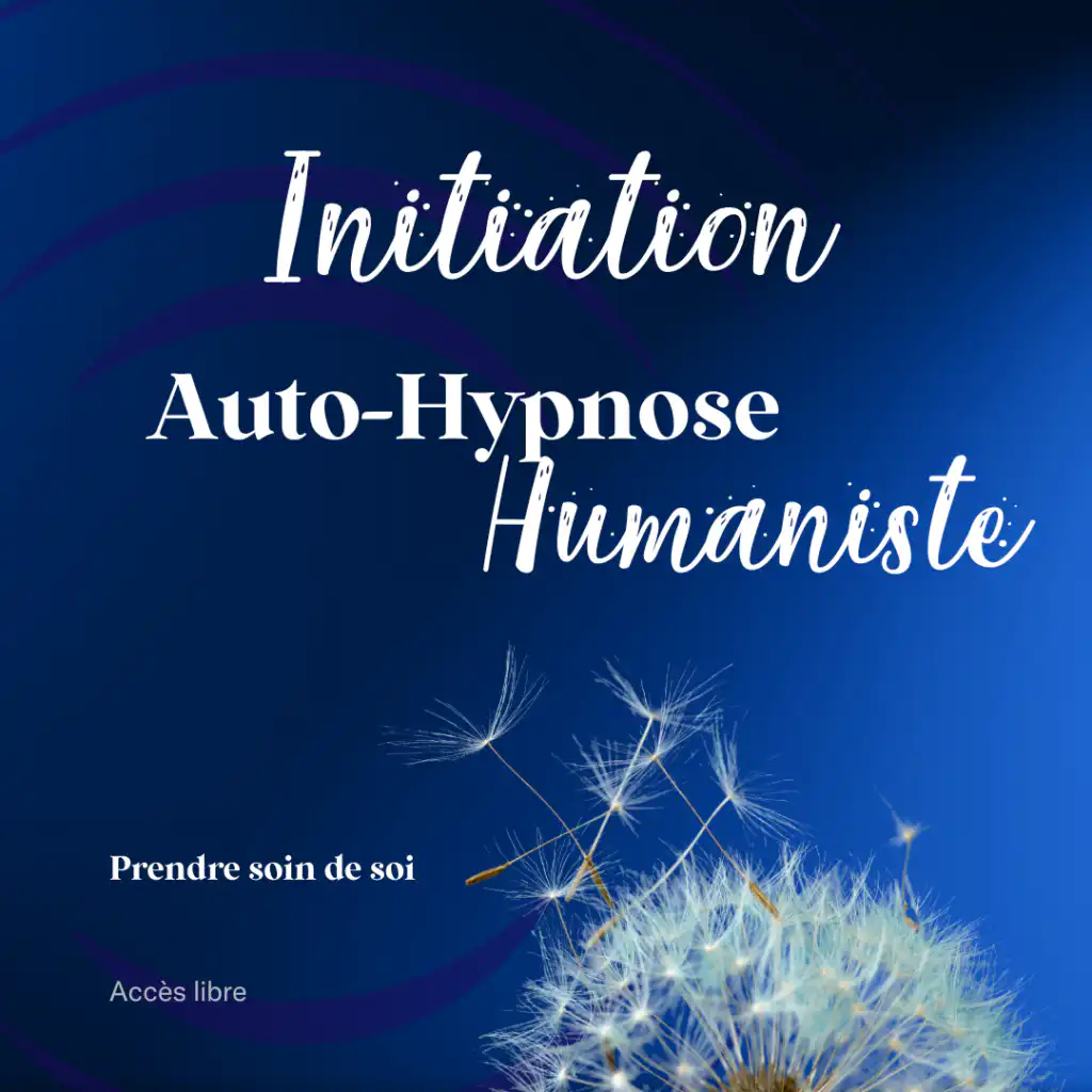 Initiation à l'Auto-Hypnose Humaniste — parcours guidé de 15 jours